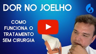 Como tratar a dor no joelho sem cirurgia [upl. by Bish174]