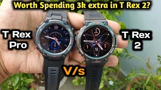 Amazfit TRex 2 vs Amazfit TRex Pro Worth spending extra 3000 on T Rex 2 [upl. by Ellesij]