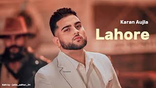 Lahore  Karan Aujla official video New EP Karan Aujla new song  New Punjabi song 2024 [upl. by Winter902]