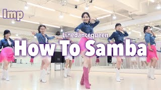 How To Samba Line Dance l Improver l 하우 투 쌈바 라인댄스 l Linedancequeen [upl. by Haramat106]