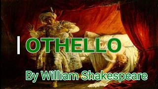 Othello By William Shakespeare Summary and Characters List [upl. by Agate]