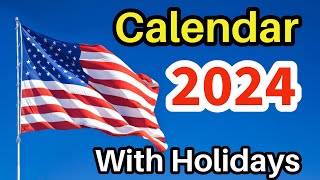 2024 Calendar with Holidays  Calendar 2024  US Calendar 2024  United States 2024 Calendar  2024 [upl. by Aiuqcaj511]