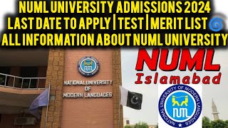 NUML university Islamabad admissions open 2024last date of registeration2024test schedule all info [upl. by Peggi]