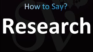 How to Pronounce Research Correctly [upl. by Pineda]