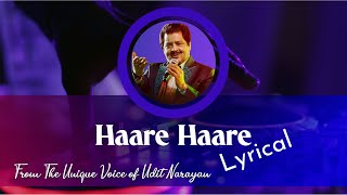 Haare Haare  Lyrical Video  Udit Narayan amp Alka Yagnik Hits  Songs Paradise [upl. by Pallaten]