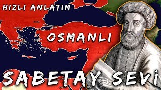 Sabetay Sevi Kimdir  Harita Üzerinde Hızlı Anlatım [upl. by Aneekas353]