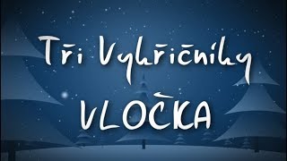 Tři Vykřičníky  VLOČKA Official Lyric Video [upl. by Janetta65]