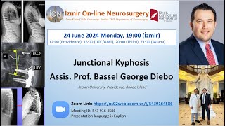 İON 450 Lecture Diebo Junctional Kyphosis 24062024 [upl. by Figone840]