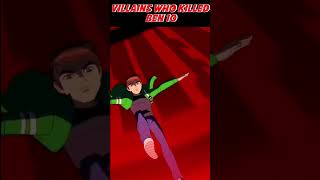 Villains Who killed Ben 10 ben10 death ben10omniverse trending [upl. by Saunder]