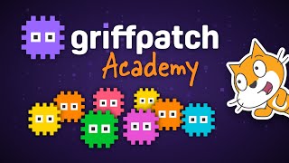 Griffpatch Academy  Learn Scratch Coding from the Master [upl. by Repard610]