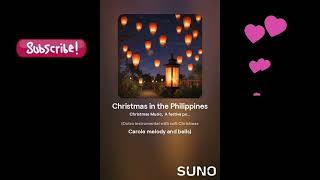 Christmas In The Philippines ai music generated from Sunocom aimusic viralmusic trending [upl. by Aver]