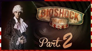 ► BioShock Infinite  Slovenský letsplay  Part 2  Robíme bordel ◄ [upl. by Atiuqcir3]