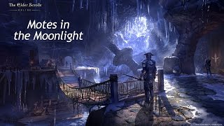 ESO  Motes in the Moonlight Quest [upl. by Gawlas]