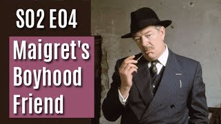 Maigret S02E04  Maigrets Boyhood Friend  full episode [upl. by Lavoie]