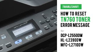 How to Manual Reset TN760 Replace Toner Error on Brother DCPL2550DW HLL2390DW MFCL2710DW [upl. by Metts]