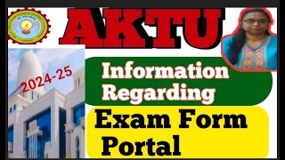 Aktu Exam Form information 202425  Aktu Samarth Portal for Exam form  Aktu latest News [upl. by Alleusnoc]