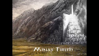 Minas Tirith Music [upl. by Tezile]