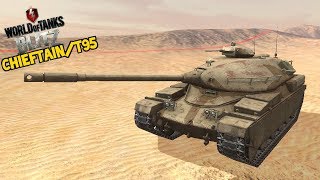 Der ChieftainT95  WoT Blitz DeutschGerman [upl. by Llenrod]