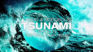 Tsunami  DVBBS amp Borgeous Arceen Festival Trap Remix [upl. by Ybot486]