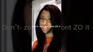 Nicki Minaj “zont zo it” Vine nickiminaj queenofrap reccomended shorts [upl. by Wilser246]