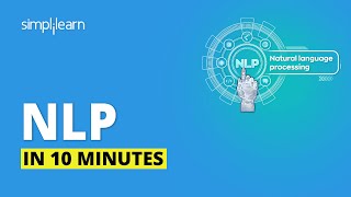 Natural Language Processing In 10 Minutes  NLP Tutorial For Beginners  NLP Training  Simplilearn [upl. by Neerak612]