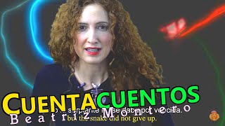 LA LUCIÉRNAGA Y LA SERPIENTE  Cuentos infantiles  CUENTACUENTOS Beatriz Montero [upl. by Muhcon]