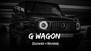 G Wagon Slowed and Reverb Abhishek Mishra  lofi lofimusic slowedandreverb [upl. by Delsman]