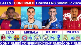 🚨LATEST CONFIRMED TRANSFERS NEWS AND RUMORS TRANSFERS 2024💰 LEAO ✔️MUSIALA ✔️WALKER ✔️MILITAO💥 [upl. by Caldera]