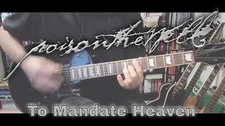 Poison The Well  To Mandate Heaven Guitar Cover [upl. by Leyameg]