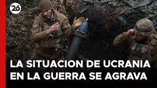 Ucrania admite que su situación en la guerra con Rusia se agrava [upl. by Sitof]