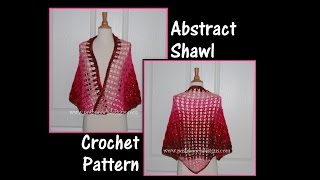 Abstract Shawl Crochet Pattern [upl. by Aivan561]