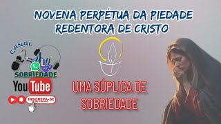 Alô Sobriedade está ao vivonovena da Piedade Redentora de Cristo [upl. by Starkey]