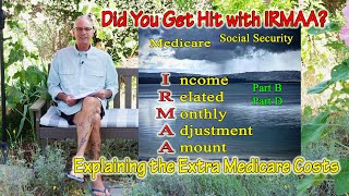 Explanation of Medicare IRMAA Extra Cost on Part B and Part D [upl. by Pals]