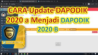 Cara Mudah Update Dapodik 2020b dari 2020a patch 2 Offline Updater  griya chumaidi [upl. by Nosnev]