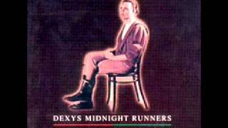 Dexys Midnight Runners  Old [upl. by Rebma238]