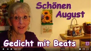 FG213 – Probleme beim Halten meines Versprechens 😔 und schönen August 2017 😊💜 Gedicht mit Beats ♫ [upl. by Ettelorahc]