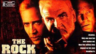 The Rock 1996 Action Thriller Film  Nicolas Cage Sean  The Rock Full Movie Review amp Analysis [upl. by Opiuuk]