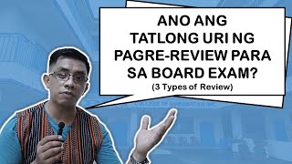 ANO ANG TATLONG URI NG PAGREREVIEW SA BOARD EXAM  Criminology Talks [upl. by Zink]