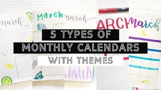 5 Types Of Monthly Calendars  Themes  BULLET JOURNAL IDEAS [upl. by Troxell]