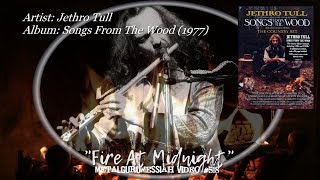 Fire At Midnight  Jethro Tull 1977 [upl. by Lenaj]