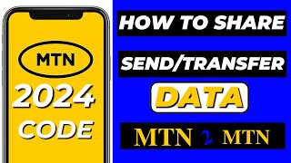 How to share  send  Transfer data MTN to MTN MTN [upl. by Aihsinat]