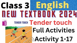 Class 3 English Chapter1 Tender touch full activities Class 3 English activities [upl. by Aynas]