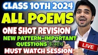 🔴LIVE CLASS 10 REVISION  ONE SHOT ALL POEMS  Full ExplanationCompetency Based Questions [upl. by Manouch]