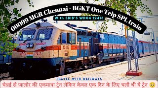 CHENNAI TO JALORE 🫶 06099 MGR Chennai CentralBGKT ONE Trip SPL train chennai wdg4 jalore [upl. by Atnauq]