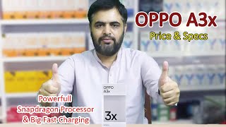 OPPO New Model 2024 OPPO A3x Price in Pakistan with full Specs [upl. by Neelloc]