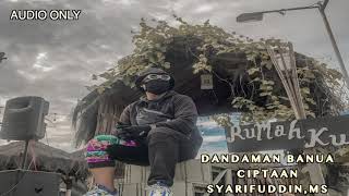 Dandaman Banua AUDIO ONLY [upl. by Milt]