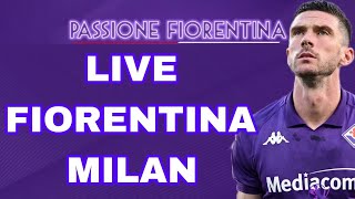 LIVE REACTION FIORENTINAMILAN [upl. by Keverne]