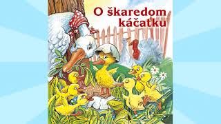 O škaredom káčatku  Rozprávka audio Anna TyralováOkapcová Ján Króner Zuzana Šebová a ďalší [upl. by Asiled]