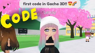 FIRST GACHA 3D CODE  ✨🌈 [upl. by Baillie]