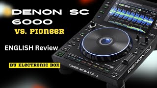 Denon SC6000 vs Pioneer Review pros cons [upl. by Vargas268]